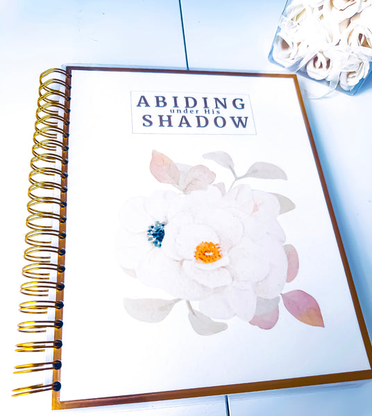 Abiding Under His Shadow Journal